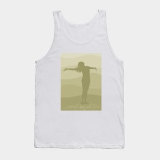 everything will flow Tank Top